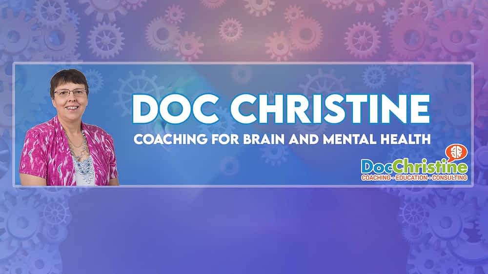 Dr. Christine Sauer DocChristine Coaching Mental Health Brain Health